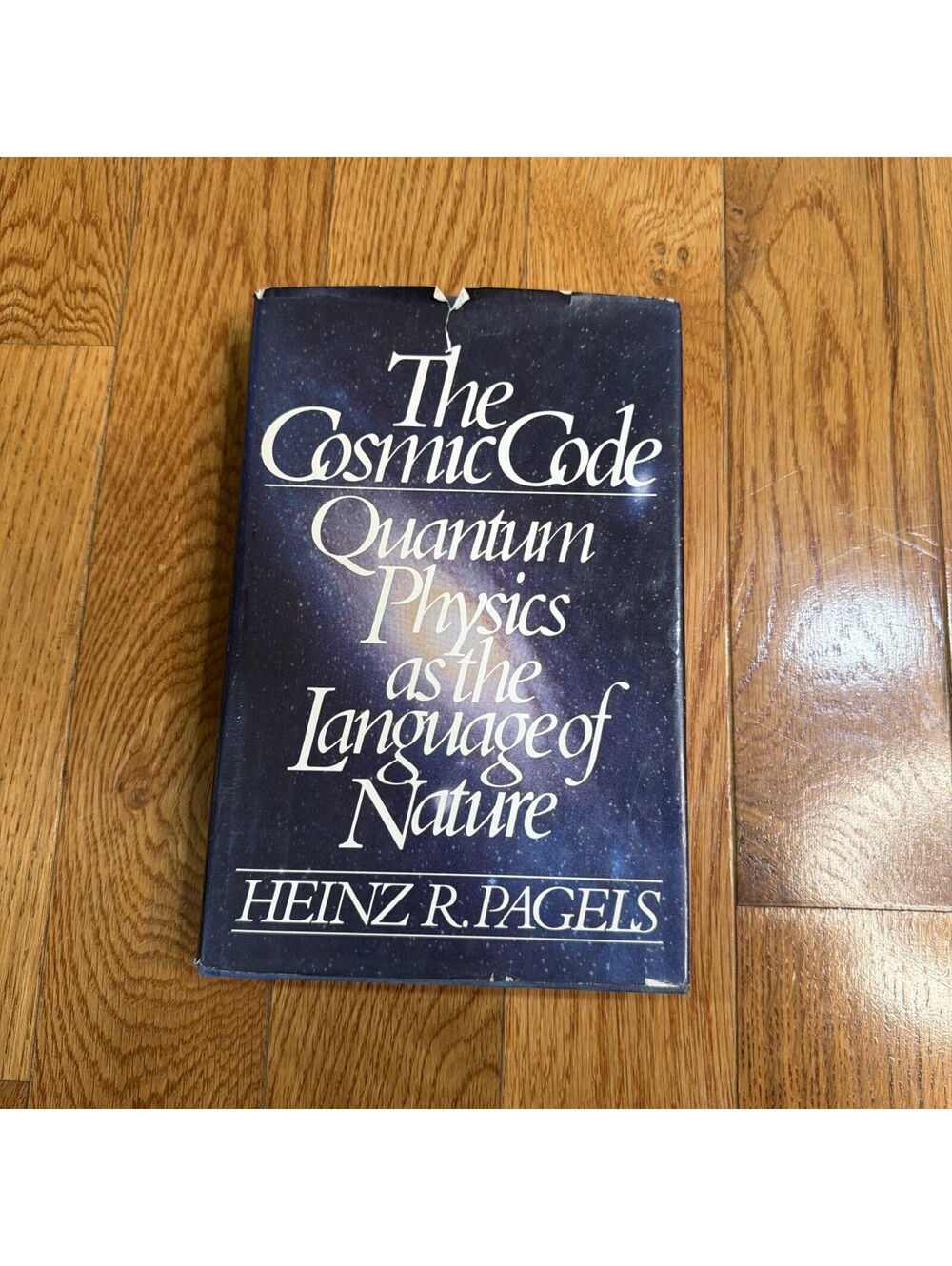 The Cosmic Code: Quantum Physics As the Language of Nature  (books Shelf 4)